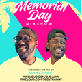 Memorial Day Mixshow ft. Super Step Broz