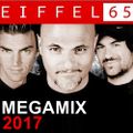 EIFFEL 65 MEGAMIX 2017
