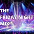 The Friday Night Mix (29th July 2022)