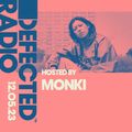 Defected Radio Show Hosted by Monki - 12.05.23