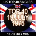 UK TOP 40 : 13 - 19 JULY 1975