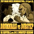 DJ CAPITAL J - VIP BASS MIX #16 (DNBvsDUB PART TWO-DUBSTEP)
