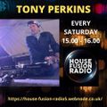 TONY PERKINS // AFTERNOON SHOW // HOUSE FUSION RADIO WEEKENDER // 17/4/21