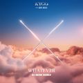 Kygo & Ava Max - Whatever (Dj Dark Remix)