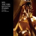 Quentin Harris - Mix The Vibe Timeless Re-Collection (Continuous DJ Mix) 2008