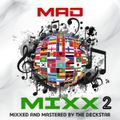 Madmixx 2 - The Deckstar