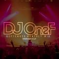 DJ OneF September Monthly Mix 2019