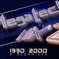 MegaTech Mix 2 90s - Mixed by Gibran Decks, Mario Mix, Dj Chenán, & Richard TM