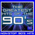 GREATEST HITS OF THE 90'S 10