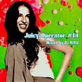 Juicy Operator#14 (R&B, Mellow Hiphop)