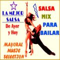 Salsa Romantica|Salsa Romantica SensualSalsa Clasica|Salsa Retro Mix - Mayoral Music Selection