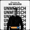 SSL Pioneer DJ MixMission - Unmensch