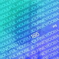 Soulful House Journey 185