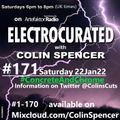 Electrocurated #171 ArtefaktorRadio.com 6-8pm Sat 22Jan22 @artefaktorradio @ColinsCuts @GenBlitz1