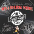 DJ Special Ed's On The Dark Side Mashup Running Mix (160-180 BPM)