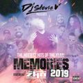 Dj Stevie V's MEMORIES 2019 Feat. Zho