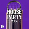 Toolroom House Party Vol. 4 Mixed by Maxinne