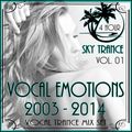 Sky Trance  Vocal Emotions Vol. 01 - 2003 - 2014 - Vocal Trance Mix