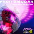Fruit Disco 4 (Better days love lounge edition) Mixed by Marc Sulked Mackay