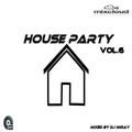 House Party Vol.6