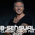 B-sensual - Classic Disco Mix - 2020