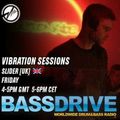 Vibration Sessions April 10th 2020 hosted by Slider @BASSDRIVE.COM