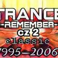 Trance REMEMBER 1995-2006 classic cz2
