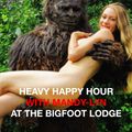 HEAVY HAPPY HOUR @ The Bigfoot Lodge