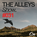 THE ALLEYS Show. #031 We Are All Astronauts