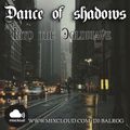 Dance of shadows #204 (Into the Coldwave #17)