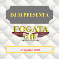 FOGATA CLUB Mix reggaeton by Dj JJ