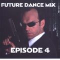 Future Dance Mix Episode 4 2003