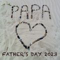 Papa : Father's Day 2023 [Abochi, Alade, Kidjo, Diallo, Beyoncé, Vandross +]