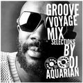 Soul Cool Records/ Aquarian The DJ - Groove Voyage Mix