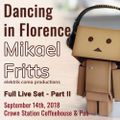 Mikael Fritts - Dancing in Florence - Part II