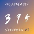 Trace Video Mix #395 by VocalTeknix