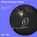 DTM w/ Kromestar & Slowie - 9th APR 2021