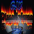 GJK - Disco Inferno Rewind Mix 1984 (2013)