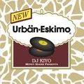 DJ KIYO [ROYALTY PRODUCTION] Urban-Eskimo B