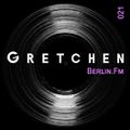 Gretchen Berlin FM 021 - Lars Ft. Guest Mix by Bettie BattleCat [11-05-2023]