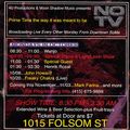 Mark Farina @ NO TV- 1015 Folsom, San Francisco- November 3, 1997 *Complete Tape