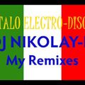 DJ NIKOLAY-D - ITALO ELECTRO DISCO MEGAMIX 2014