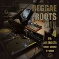 Reggae Roots & Culture mix 4 by Jay Unity Sound System