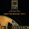 DJ Alexy Live - Zouk Station 9.0 - Sunday Zouk Marathon Part 3 "Bouzouky!"