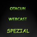 Otacun Webcast - Spezial #1 Fragen und Anworten