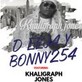 KHALIGRAPH JONES PAPA JONES BY DJ BONNY 254