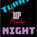 DJ Up All Night 