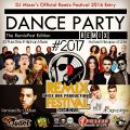 Dj Mixer's Dance Party Remix #2017 (The Remixfest Edition)