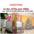 ALL THE UK CHRISTMAS No1 1970-1989 Not in chronological order