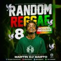 MARTIN DJ MARTO RANDOM REGGAE 8 ( GOSPEL REGGAE ) SPINHYPE ENTERTAINMENT